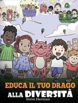 Educa il tuo drago alla diversita