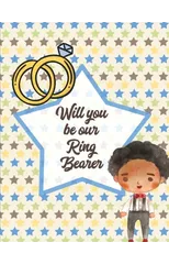 Will You Be Our Ring Bearer