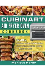 Cuisinart Air Fryer Oven Cookbook