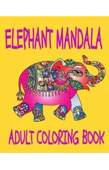 Elephant Mandala Adult Coloring Book