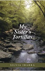 My Sister's Tortillas