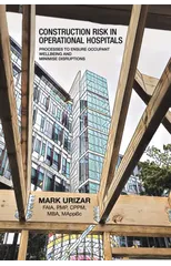 Construction Risk in Operational Hospitals