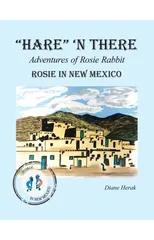 "Hare" 'n There Adventures of Rosie Rabbit