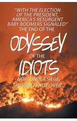 The End of the Odyssey of the Idiots
