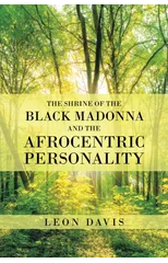 The Shrine of the Black Madonna and the Afrocentric Personality
