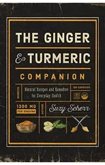 The Ginger and Turmeric Companion