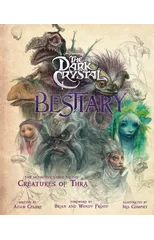 Dark Crystal Bestiary
