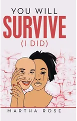 You Will Survive (I Did)