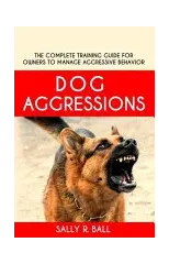 Dog Aggressions