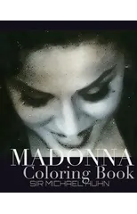 Madonna Iconic Portrait coloring book Sir Michael Huhn