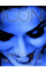 Madonna Icon sir Michael Huhn gallery edition