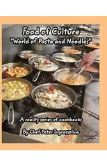 Food of Culture "World of Pasta and Noodles"
