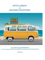Petit camion et grandes aventures