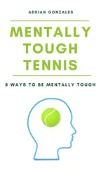 Mentally Tough Tennis