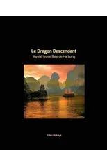 Le Dragon Descendant