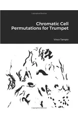 Chromatic Cell Permutations for Trumpet