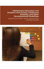 Mathematics Education and Students with Autism, Intellectual Disability, and Other Developmental Disabilities