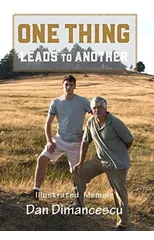 ONE THING Leads to Another