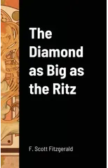 The Diamond as Big as the Ritz