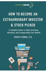 How to Become an Extraordinary Investor and Stock Picker