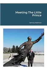 Meeting The Little Prince