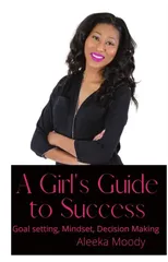 Girl's Guide to Success