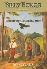 Return to the Golden Mist (Billy Bones, #3)