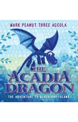 The Acadia Dragon