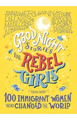 Good Night Stories for Rebel Girls
