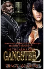 In The Arms Of A Gangster 2