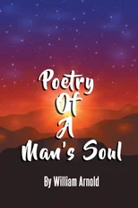 Poetry Of A Man's Soul