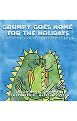 Grumpy Goes Home for the Holidays