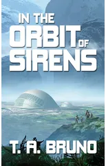 In the Orbit of Sirens