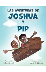 Las Aventuras de Joshua y Pip
