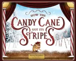 How the Candy Cane Got Its Stripes