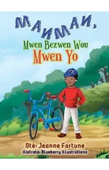 Manman, Mwen Bezwen Wou Mwen Yo