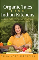 Organic Tales From Indian Kitchens