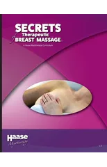 Secrets of Therapeutic Breast Massage