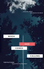 When God Comes Calling (Third Edition)