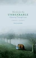 Words for the Unbearable