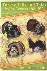 Turkey Tails and Tales from Across the USA