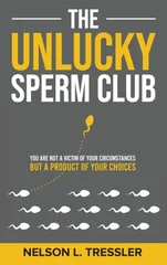 The Unlucky Sperm Club