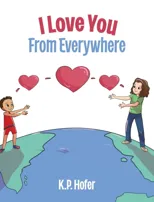 I Love You From Everywhere