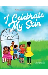 I Celebrate My Skin