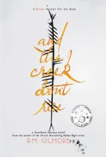 And The Creek Don't Rise