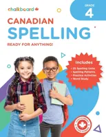 Canadian Spelling Grade 4 (Build Important Spelling Skills with This Essential Workbook! Children Will Practice Key Spelling Pa)