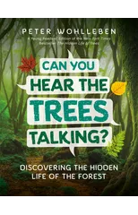 Can You Hear the Trees Talking?
