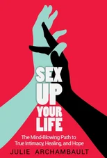 Sex Up Your Life