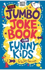 The Jumbo Joke Book for Funny Kids