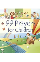 99 Prayers for Children
